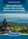 Amrik Singh, Pankaj Kumar Tyagi, Marco Valeri - Balancing Mountain Tourism, Cultural Heritage, and Environmental Stability