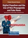 Alexandre Duarte, Ana Filipa Joaquim, Andreia Teles Vieira - Digital Populism and the Use of Neo-Propaganda and Fake News