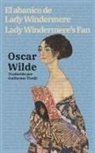 Oscar Wilde - El abanico de Lady Windermere - Lady Windermere's Fan