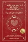Tony Alessandra, Erik Swanson, Brian Tracy - The Book of Human Empowerment