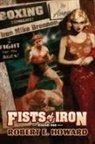Robert E Howard, Paul Herman - Fists of Iron Round One