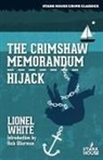 Lionel White - The Crimshaw Memorandum / Hijack