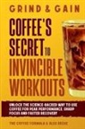 The Coffee Formula, Alex Reeve - Grind & Gain