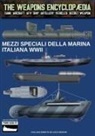 Luca Stefano Cristini - Mezzi speciali della Marina Italiana WWII