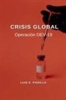 Luis Padilla - Crisis Global