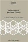 James Adam Redfield - Adventures of Rabbah & Friends