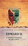 Christopher Marlowe - Edward II
