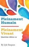 Lyle Simpson - Pleinament Humain / Pleinament Vivant
