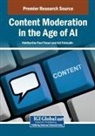 Adi Fahrudin, Siddhartha Paul Tiwari - Content Moderation in the Age of AI