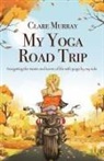 Clare Murray - My Yoga Road Trip