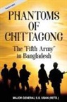 S. S. Uban - Phantoms of Chittagong