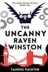 Tammie Painter - The Uncanny Raven Winston