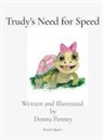 Donna Penney - Trudy's Need for Speed
