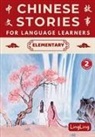 Ling Ling, Xinrong Huo - Chinese Stories for Language Learners