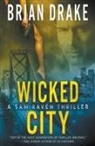 Brian Drake - Wicked City