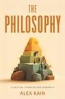 Alex Kain - The Philosophy