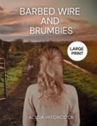 Alicia Hitchcock - Barbed Wire and Brumbies