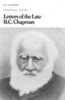 Robert Chapman, Henry Hake - Letters of the Late R.C. Chapman