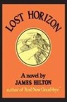 James Hilton - Lost Horizon
