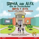 Denise Bourgeois-Vance - Sophia and Alex Go to Preschool