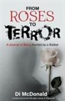 Di McDonald - From Roses to Terror