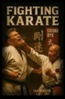 Takayuki Kubota - Fighting Karate