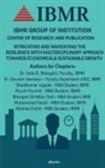 Bhargavi &amp; Piyush, Shantkumar Jogade, Veda D. Malagatti - Intricating And Navigating The Resilience With Multidiciplinary Approach Towards Economical Sustainable Growth