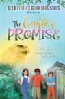 Erin Greneaux - The Eagle's Promise