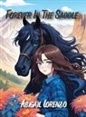 Abigail Lorenzo - Forever in the Saddle