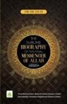 Islamic Research Center - The Sublime Biography of The Final Messenger ¿ of ALLAH