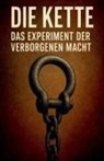 John - Die Kette - Das Experiment der verborgenen Macht