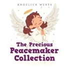 Angelica Werts - The Precious Peacemaker Collection