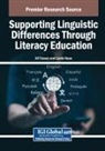 Leslie Haas, Jill Tussey - Supporting Linguistic Differences Through Literacy Education