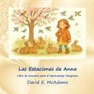 David E McAdams - Las Estaciones de Anna