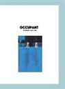 Peter Young, Anthony J Zaza - OCCUPANT