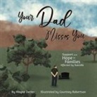 Wayne Decker - Your Dad Misses You