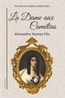 Alexandre Dumas fils - La Dame aux Camélias