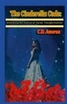 C. D. Amorus - The Cinderella Code