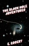 E. Eggert - The Black Hole Adventures