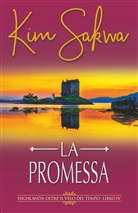 Kim Sakwa - La promessa