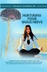Rachelle Escudero RN - Nurturing Your Vagus Nerve