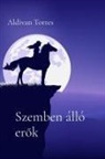 Aldivan Torres - Szemben álló er¿k