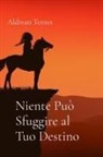 Aldivan Torres - Niente Può Sfuggire al Tuo Destino