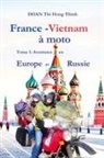 Thi Hong Thinh Doan - France - Vietnam à moto