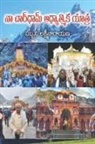 Sabbani Laxminarayana - Naa Chardham Adhyathmika Yatra