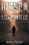 Steve Altier - Return to Lizardville