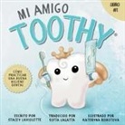 Stacey Laviolette - Mi amigo Toothy - Libro #1