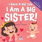 Suzanne T. Christian, Two Little Ravens - I Have A Big Job. I Am A Big Sister