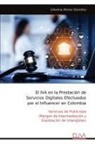 Johanna Alonso González - El IVA en la Prestación de Servicios Digitales Efectuados por el Influencer en Colombia