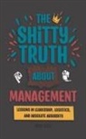 Katz - The Shitty Truth About Management
